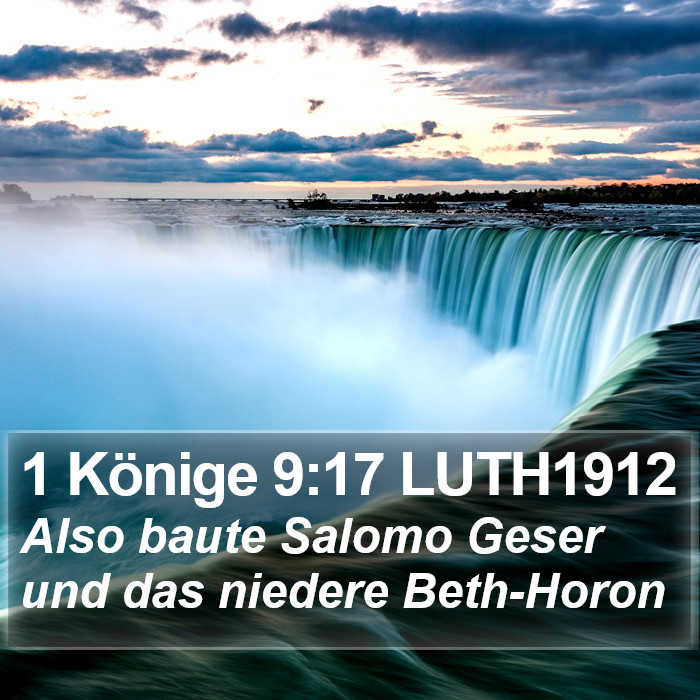 1 Könige 9:17 LUTH1912 Bible Study