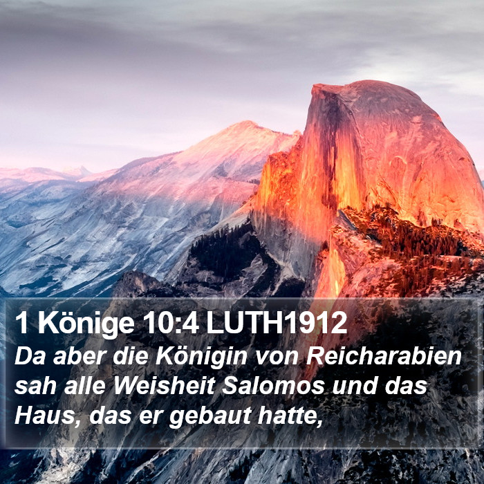 1 Könige 10:4 LUTH1912 Bible Study