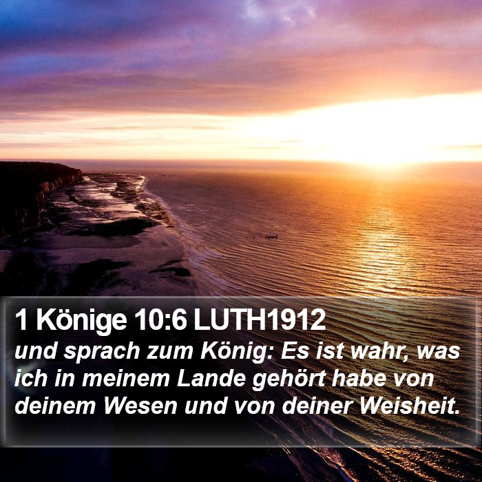 1 Könige 10:6 LUTH1912 Bible Study