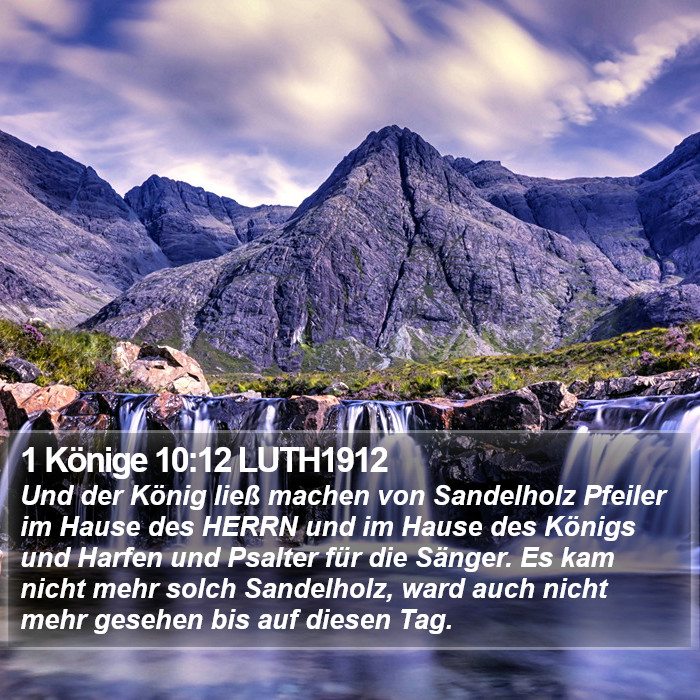 1 Könige 10:12 LUTH1912 Bible Study