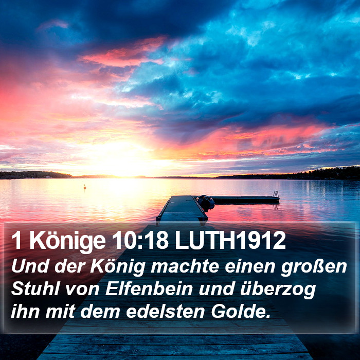1 Könige 10:18 LUTH1912 Bible Study