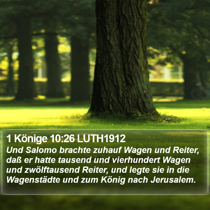 1 Könige 10:26 LUTH1912 Bible Study