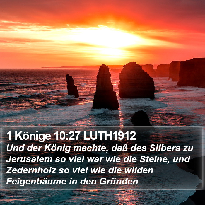1 Könige 10:27 LUTH1912 Bible Study