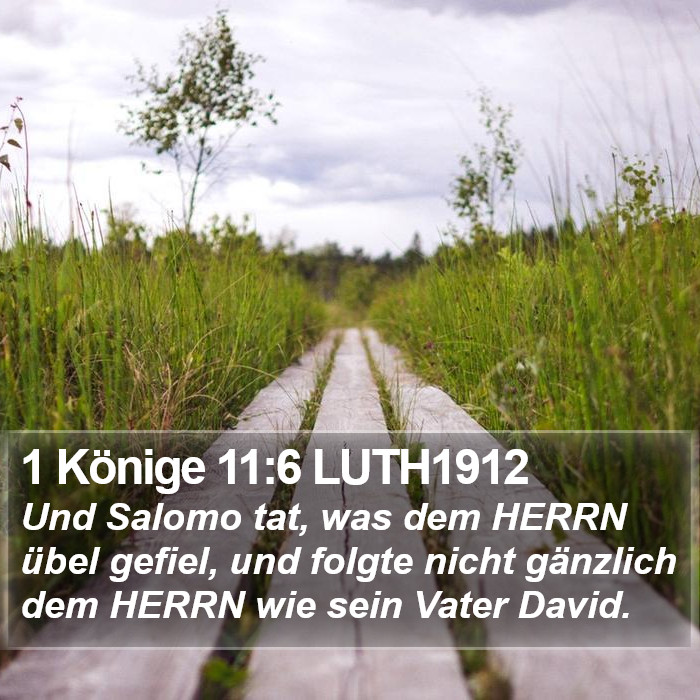 1 Könige 11:6 LUTH1912 Bible Study