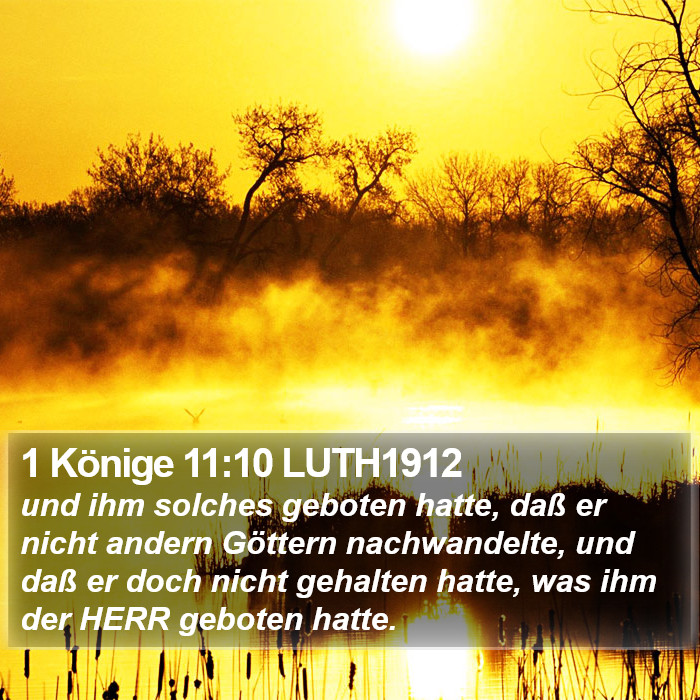 1 Könige 11:10 LUTH1912 Bible Study