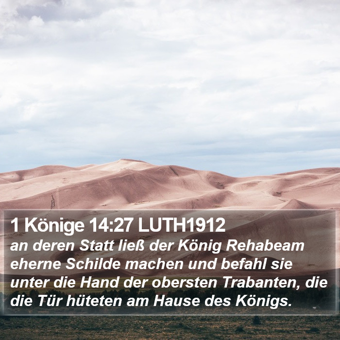 1 Könige 14:27 LUTH1912 Bible Study