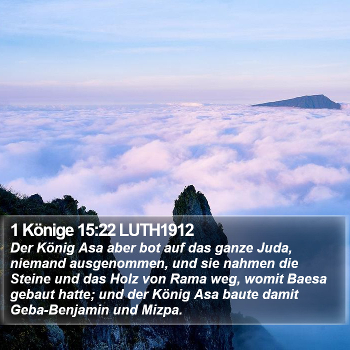 1 Könige 15:22 LUTH1912 Bible Study