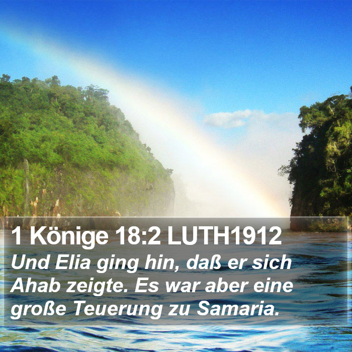 1 Könige 18:2 LUTH1912 Bible Study