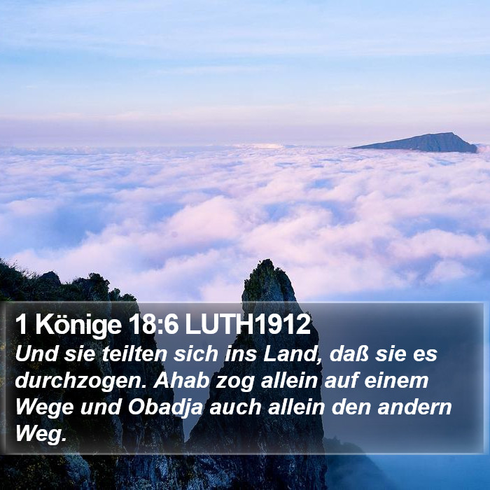 1 Könige 18:6 LUTH1912 Bible Study