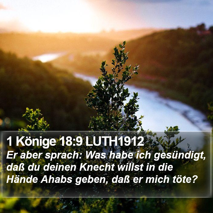 1 Könige 18:9 LUTH1912 Bible Study