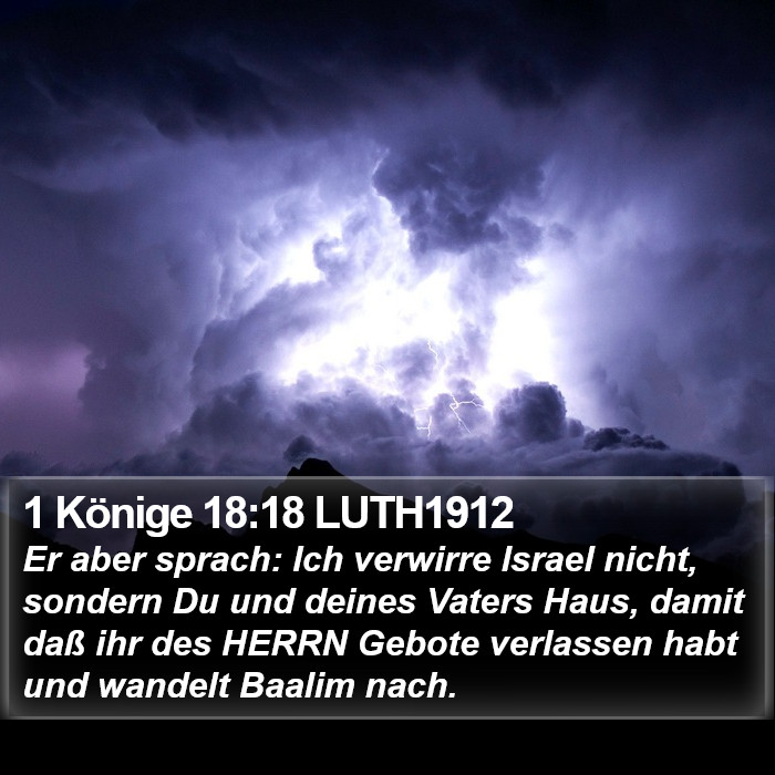 1 Könige 18:18 LUTH1912 Bible Study