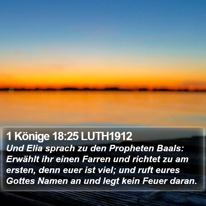 1 Könige 18:25 LUTH1912 Bible Study