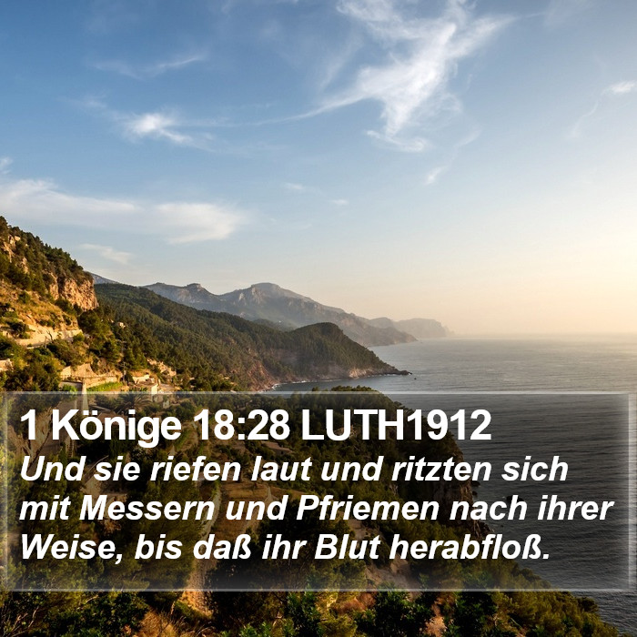 1 Könige 18:28 LUTH1912 Bible Study