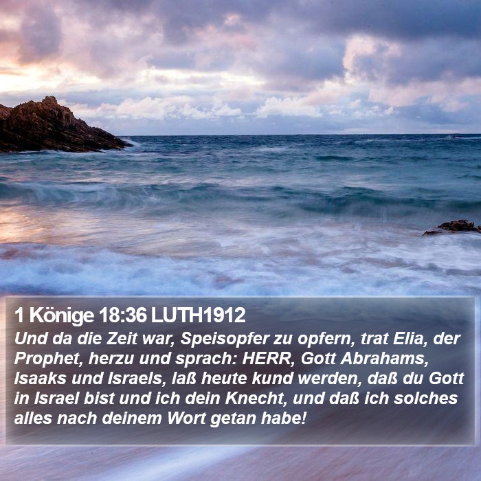 1 Könige 18:36 LUTH1912 Bible Study