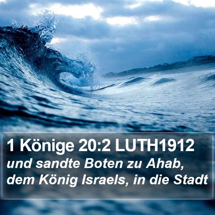 1 Könige 20:2 LUTH1912 Bible Study