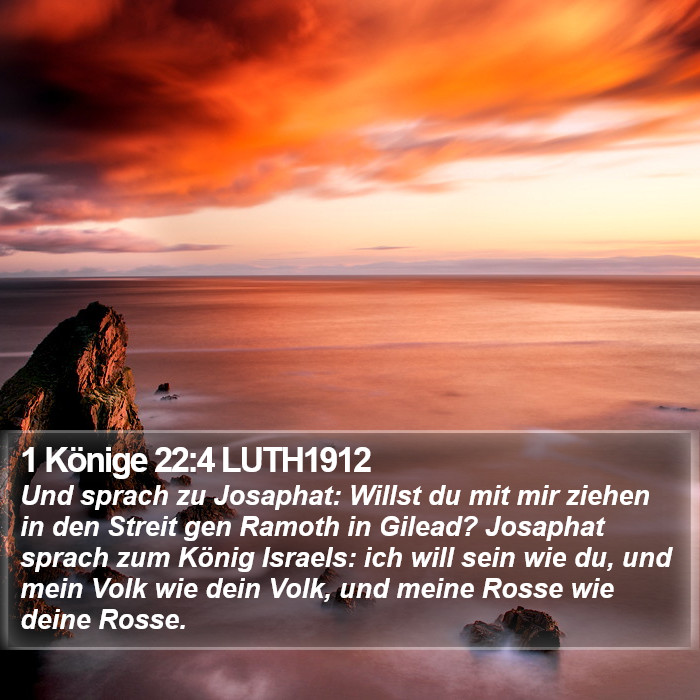 1 Könige 22:4 LUTH1912 Bible Study