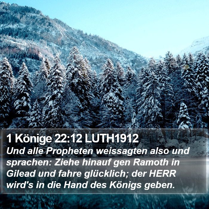 1 Könige 22:12 LUTH1912 Bible Study