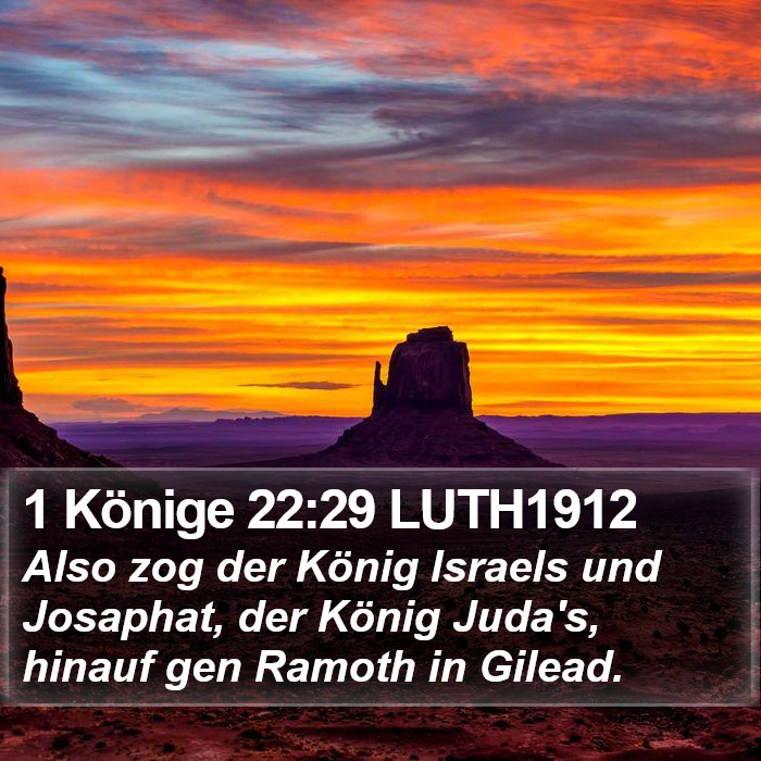 1 Könige 22:29 LUTH1912 Bible Study