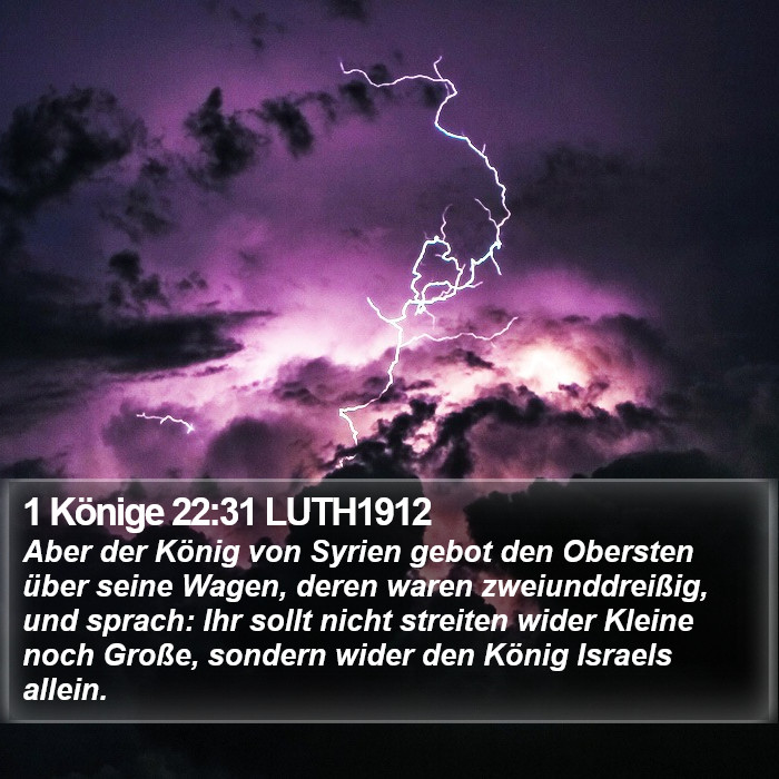 1 Könige 22:31 LUTH1912 Bible Study