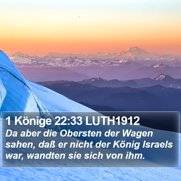 1 Könige 22:33 LUTH1912 Bible Study