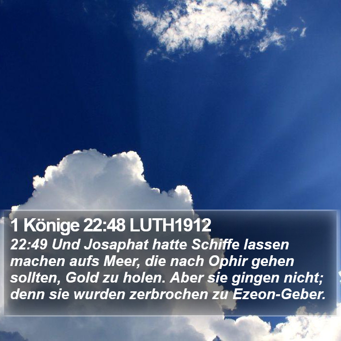 1 Könige 22:48 LUTH1912 Bible Study
