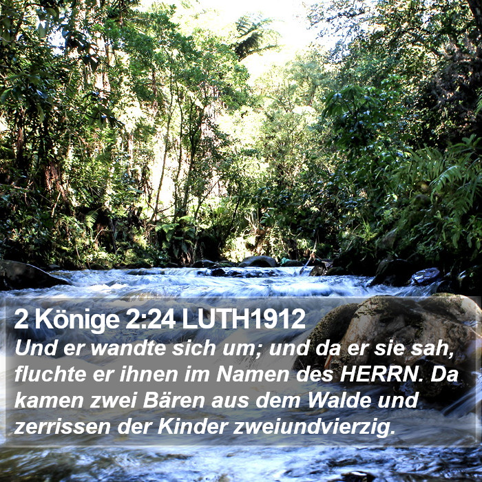 2 Könige 2:24 LUTH1912 Bible Study