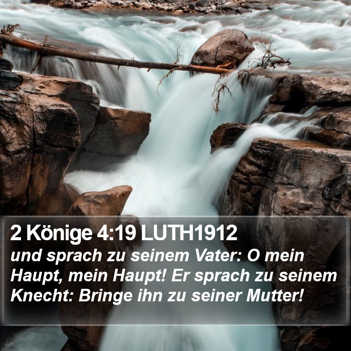 2 Könige 4:19 LUTH1912 Bible Study