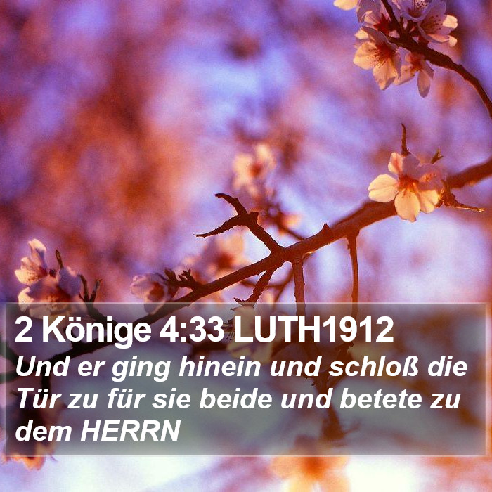 2 Könige 4:33 LUTH1912 Bible Study