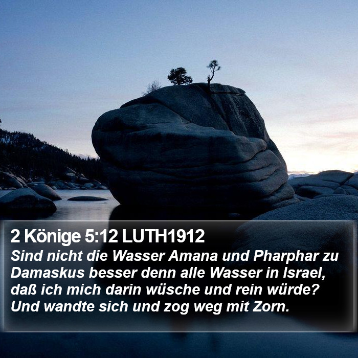 2 Könige 5:12 LUTH1912 Bible Study