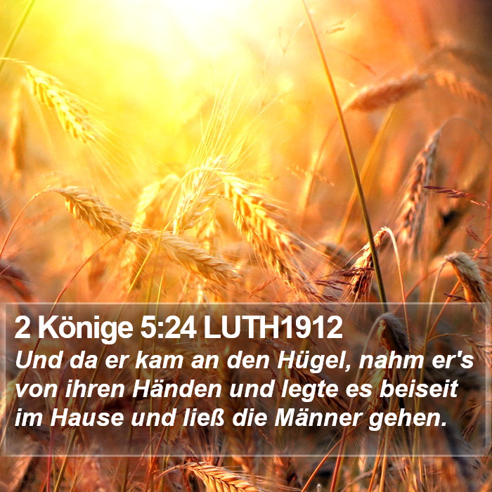 2 Könige 5:24 LUTH1912 Bible Study