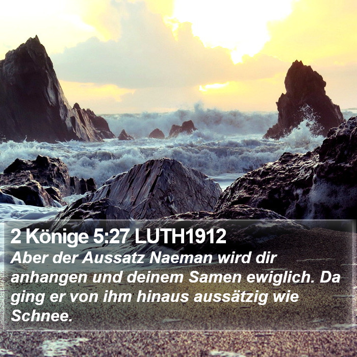 2 Könige 5:27 LUTH1912 Bible Study