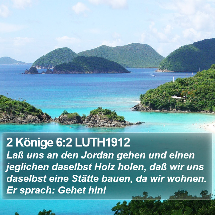 2 Könige 6:2 LUTH1912 Bible Study