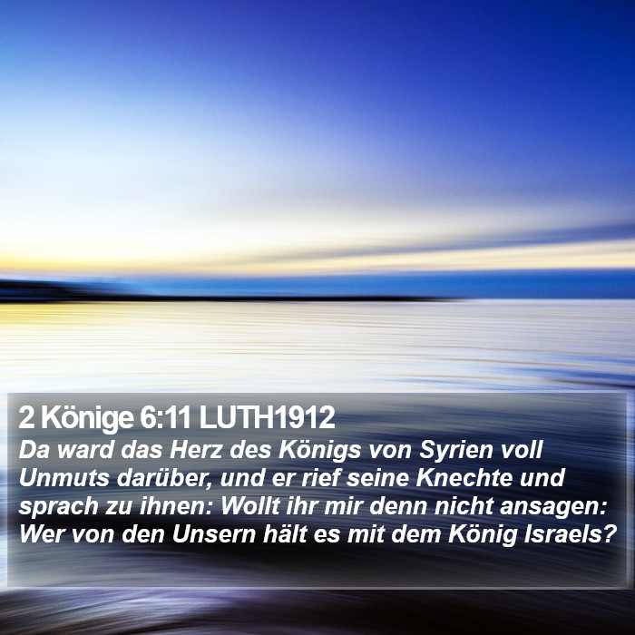 2 Könige 6:11 LUTH1912 Bible Study