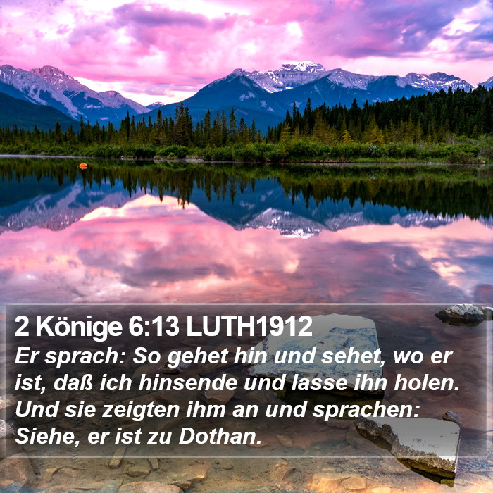 2 Könige 6:13 LUTH1912 Bible Study