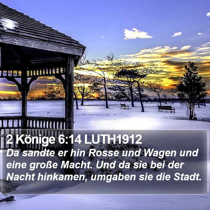 2 Könige 6:14 LUTH1912 Bible Study