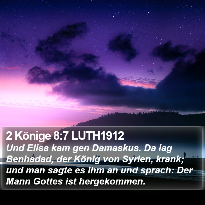 2 Könige 8:7 LUTH1912 Bible Study