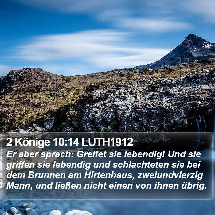 2 Könige 10:14 LUTH1912 Bible Study