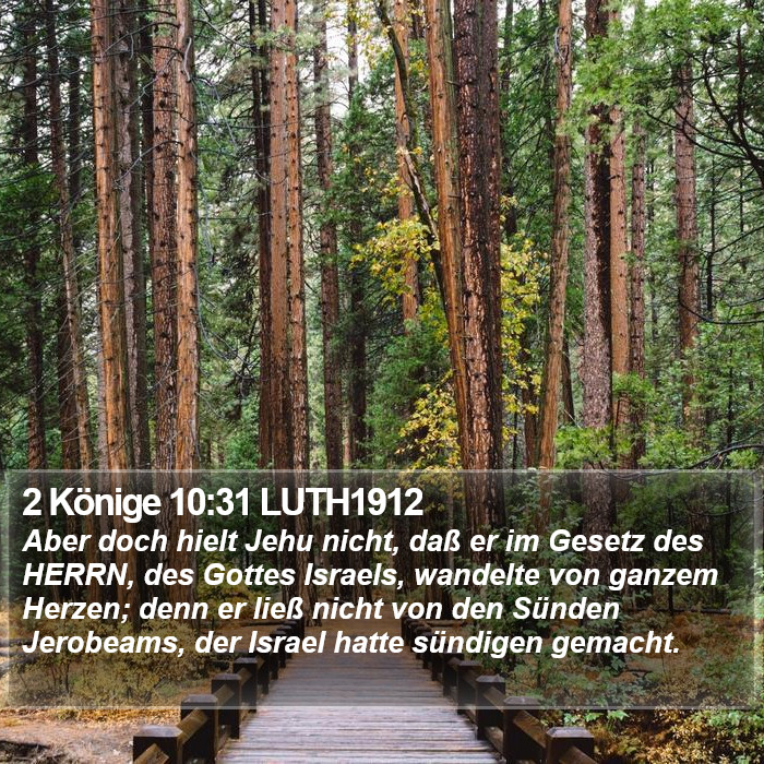 2 Könige 10:31 LUTH1912 Bible Study