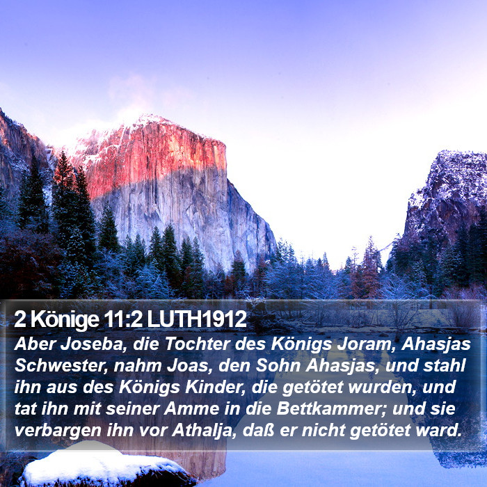 2 Könige 11:2 LUTH1912 Bible Study
