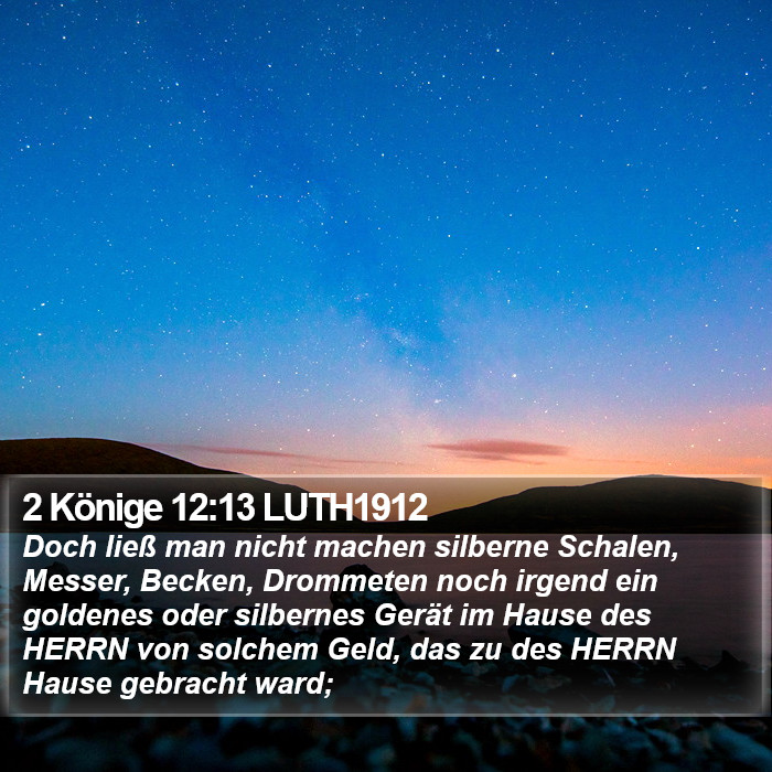 2 Könige 12:13 LUTH1912 Bible Study
