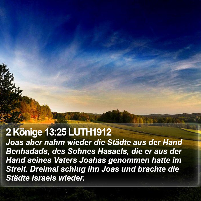 2 Könige 13:25 LUTH1912 Bible Study