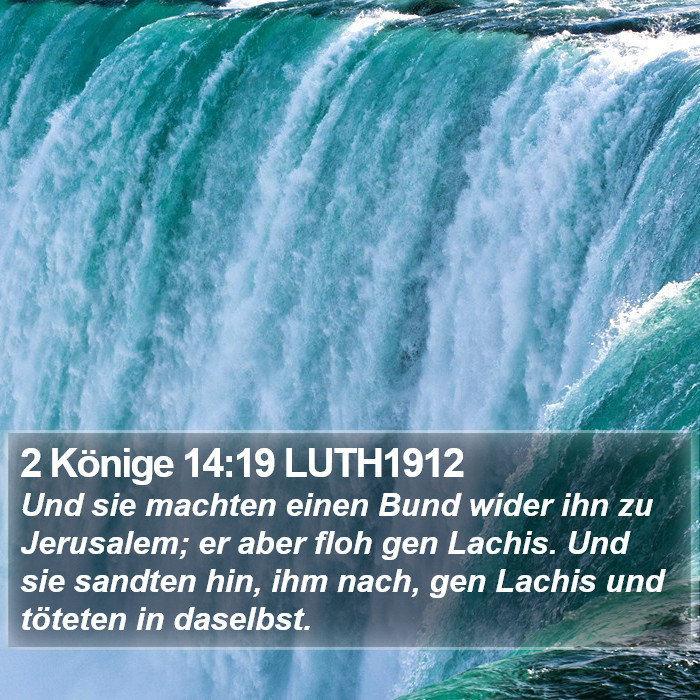 2 Könige 14:19 LUTH1912 Bible Study