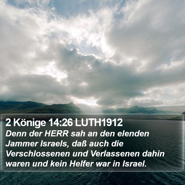 2 Könige 14:26 LUTH1912 Bible Study