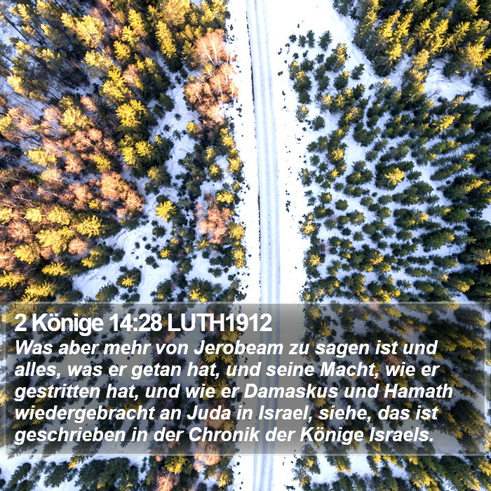 2 Könige 14:28 LUTH1912 Bible Study