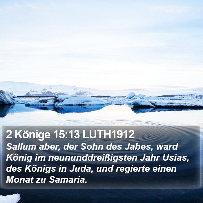 2 Könige 15:13 LUTH1912 Bible Study