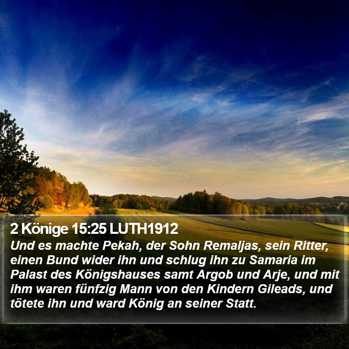 2 Könige 15:25 LUTH1912 Bible Study