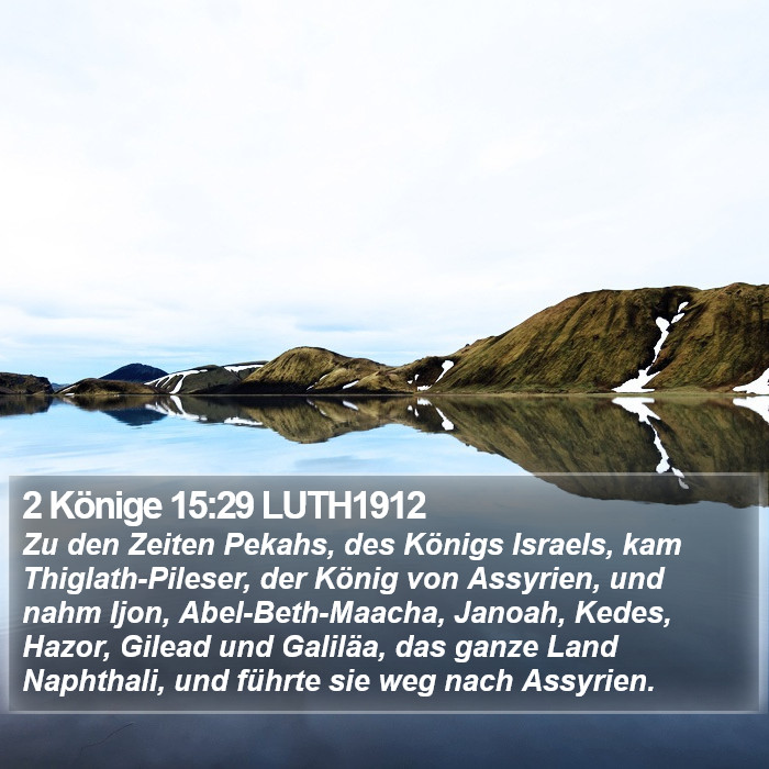 2 Könige 15:29 LUTH1912 Bible Study