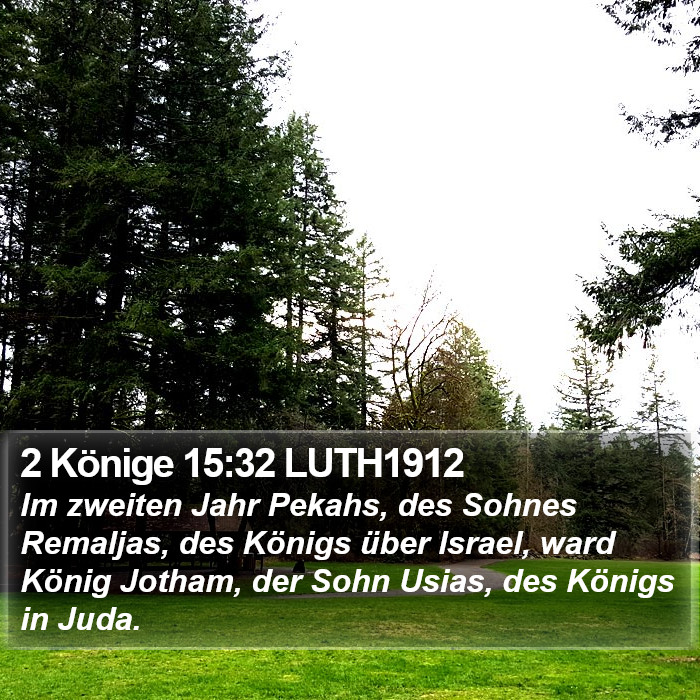 2 Könige 15:32 LUTH1912 Bible Study