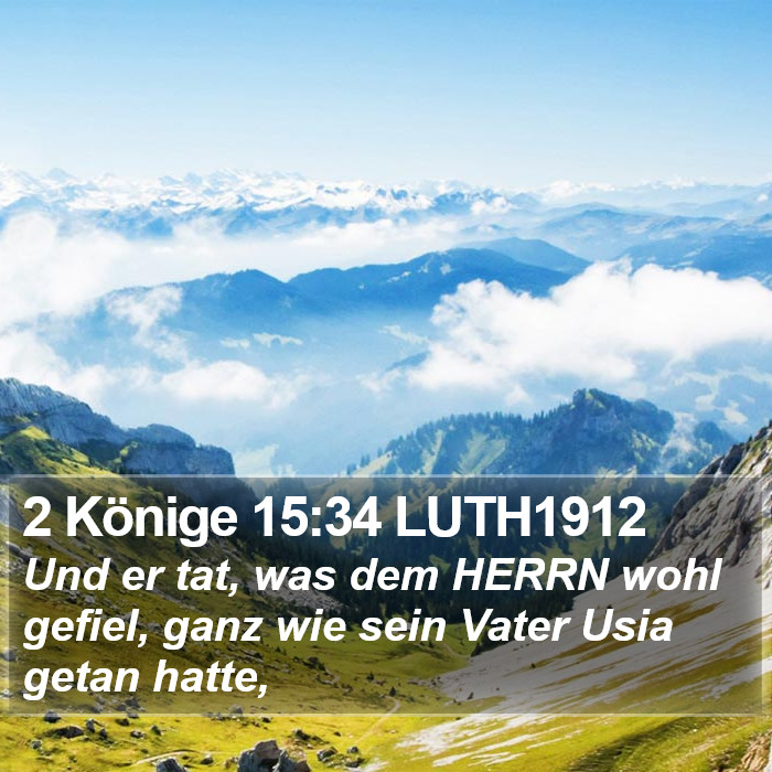 2 Könige 15:34 LUTH1912 Bible Study