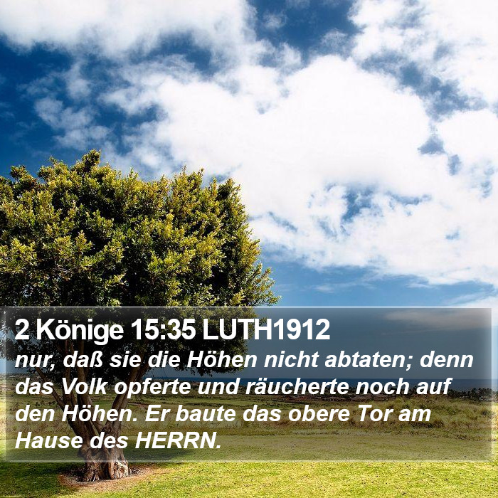 2 Könige 15:35 LUTH1912 Bible Study